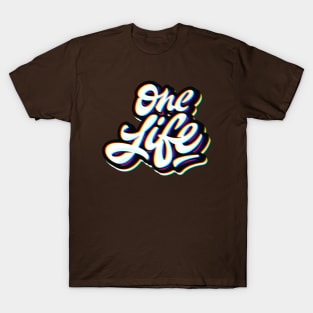 One Life T-Shirt